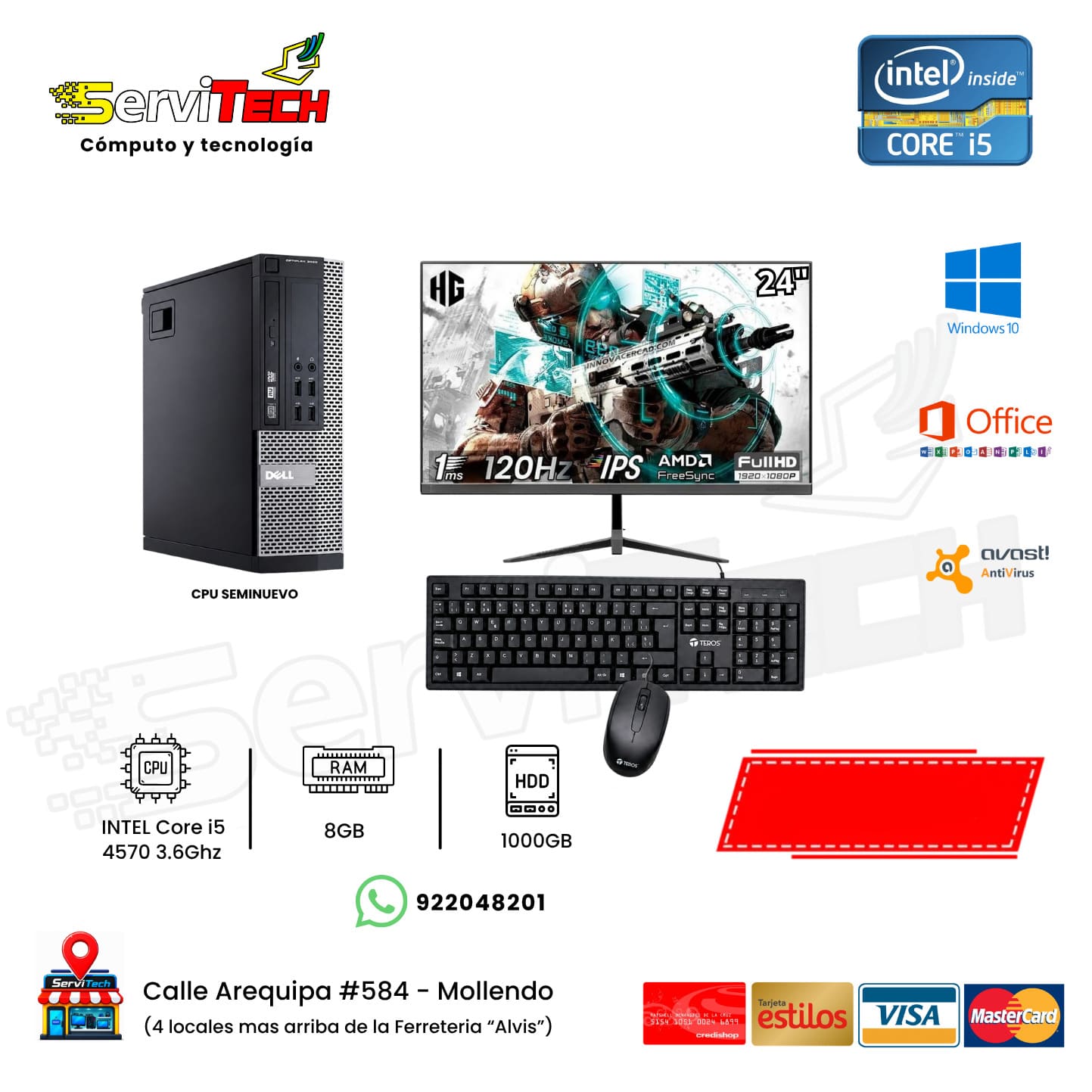 Core i5 / 8GB RAM / 1000GB HDD / Monitor 24´ / Tecl+Mous